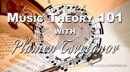 SkillShare Music Theory 101 With Plamen Tsvetanov