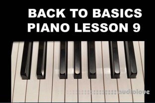 SkillShare Back To Basics Piano Lesson 9