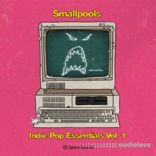 Splice Sounds Smallpools Indie Pop Essentials Vol.1