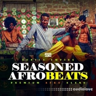 Sonics Empire Seasoned Afrobeats