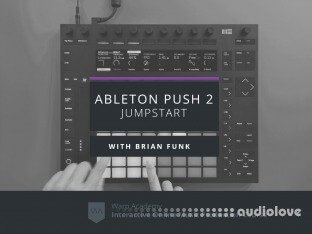 Warp Academy Ableton Push 2 Jumpstart