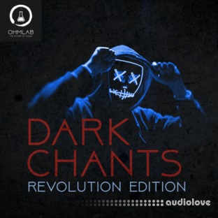 OhmLab Dark Chants Revolution Edition