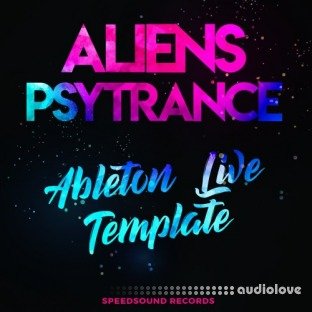 Speedsound Ableton Live Template: Aliens Psytrance