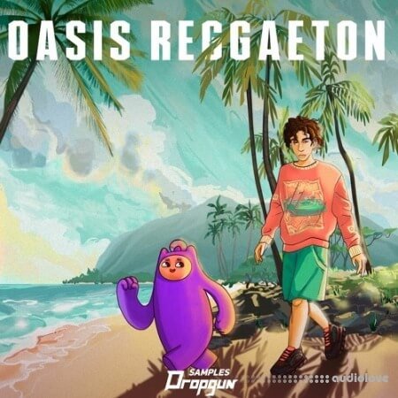 Dropgun Samples Oasis Reggaeton