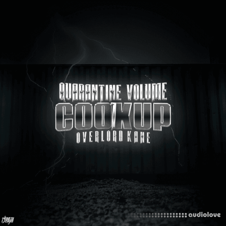 Overlord Kane  Quarantine Cook Up Vol.1