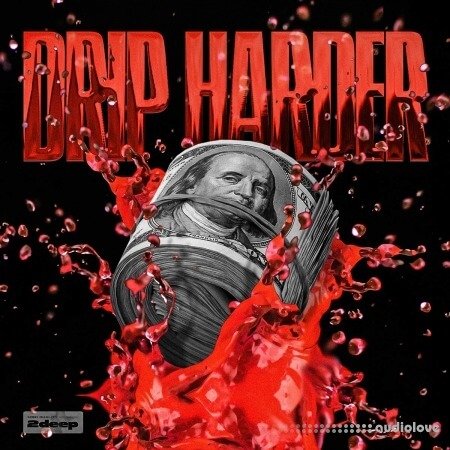 2DEEP Drip Harder