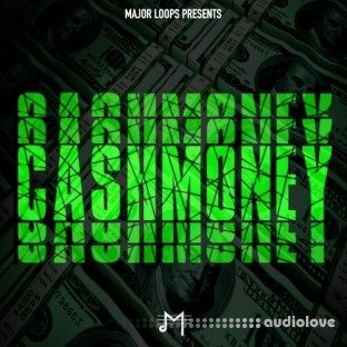 Major Loops Cash Money