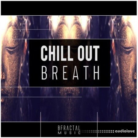 BFractal Music Chill Out Breath