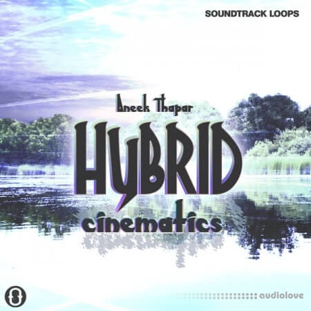 Soundtrack Loops Hybrid Cinematics