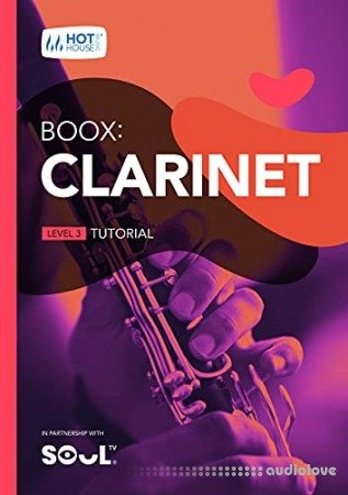 Boox: Clarinet Tutorial: Level 3