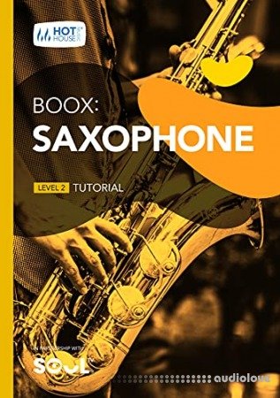 Boox: Saxophone: Level 2 - Tutorial