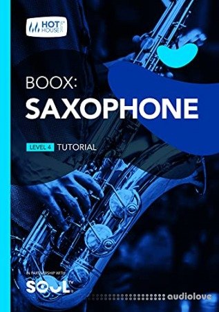 Boox: Saxophone: Level 4 - Tutorial