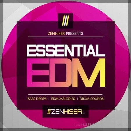 Zenhiser Essential EDM