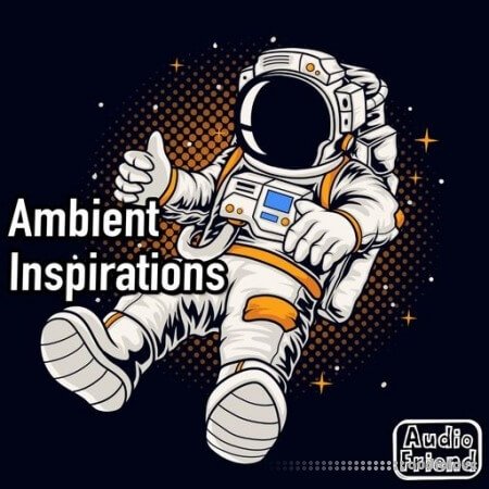 AudioFriend Ambient Inspirations