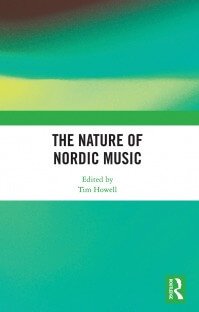 The Nature of Nordic Music