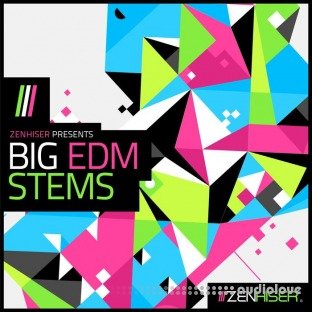 Zenhiser Big EDM Stems