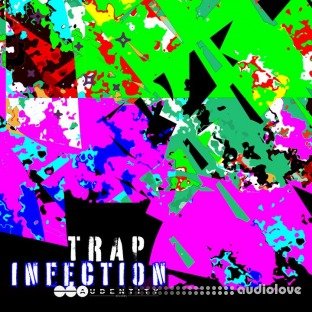 Audentity Records Trap Infection