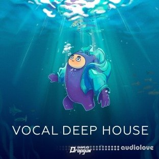 Dropgun Samples Vocal Deep House