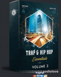 Ghosthack Trap and Hip Hop Essentials Volume 2