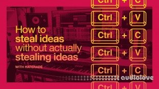 Sonic Academy Tech Tips How To Steal Ideas (Without Actually Stealing Ideas)