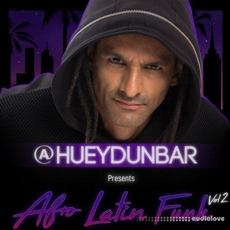 HueyDunbar Presents Afro Latin Funk Vol.2