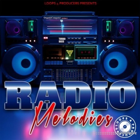 Loops 4 Producers Radio Melodies