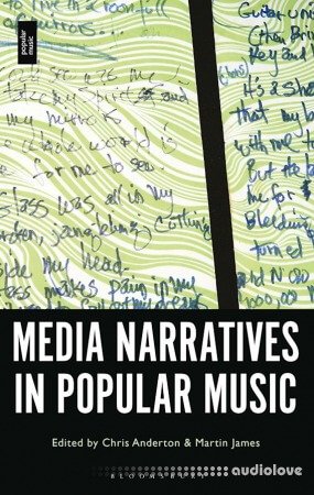 Media Narratives in Popular Music