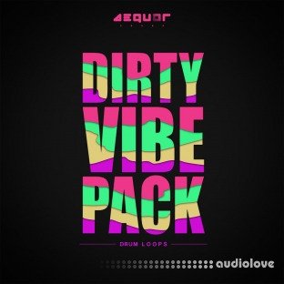 Aequor Sound Dirty Vibe