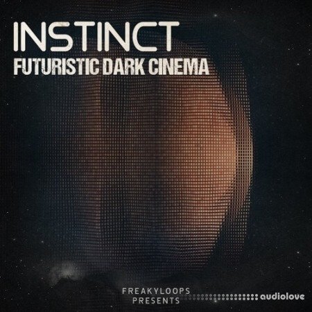 Freaky Loops Instinct  Futuristic Dark Cinema