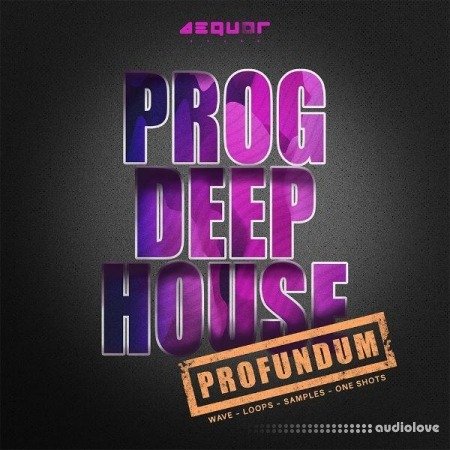 Aequor Sound Profundum Progressive Deep House