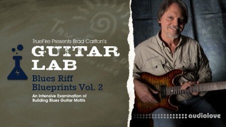 Truefire Brad Carlton's Guitar Lab: Blues Riff Blueprints Vol.2