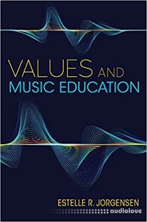 Values and Music Education