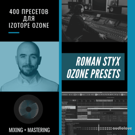 OnlineMasterClass Roman Styx Presets