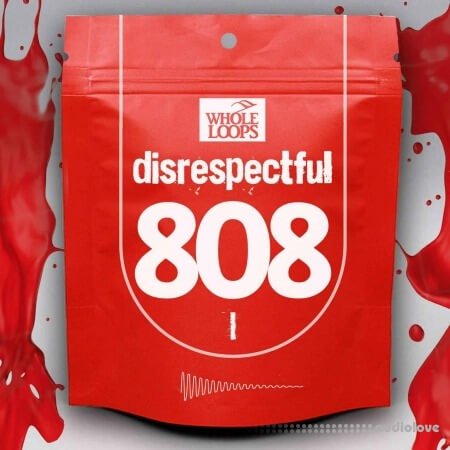 Whole Loops Disrespectful 808 Vol.1