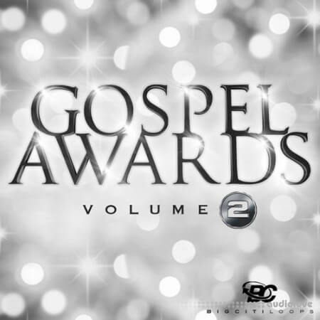 Big Citi Loops Gospel Awards Vol.2