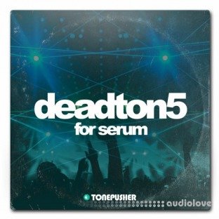 Tonepusher Deadton5