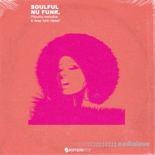 Samplestar Soulful Nu Funk