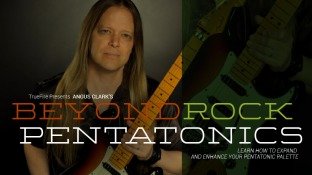 Truefire Angus Clark's Beyond Rock Pentatonics