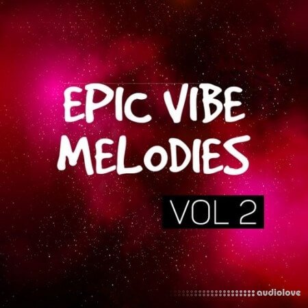 DiyMusicBiz Epic Vibe Melodies Vol.2