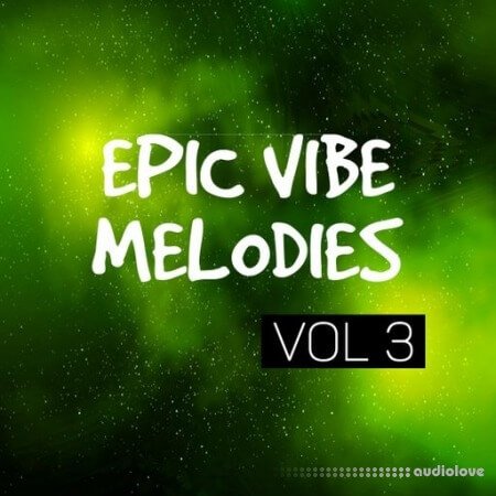 DiyMusicBiz Epic Vibe Melodies Vol.3