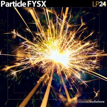 LP24 Audio Particle FYSX