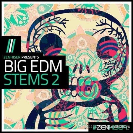 Zenhiser Big EDM Stems 2