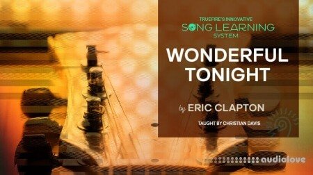 Truefire Christian Davis' Song Lesson: Wonderful Tonight