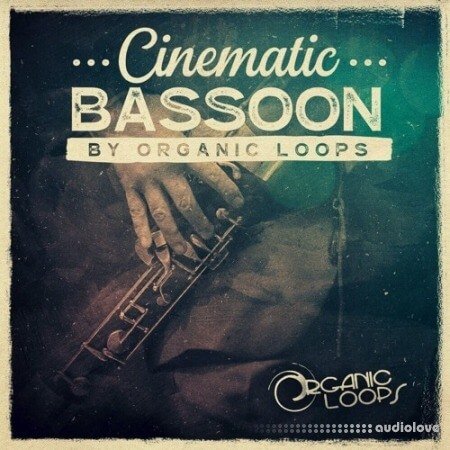 Organic Loops Cinematic Bassoon