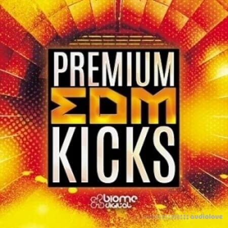 Biome Digital Premium EDM Kicks