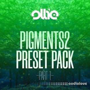 Ollie Arturia Pigments2 Preset Pack Vol.1