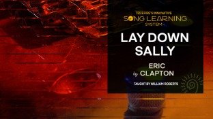 Truefire William Roberts' Song Lesson: Lay Down Sally