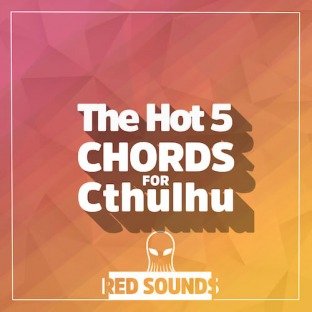 Red Sounds The Hot Chords For Cthulhu Vol.5