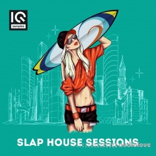 IQ Samples Slap House Sessions