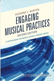 Engaging Musical Practices: A Sourcebook for Middle School General Music